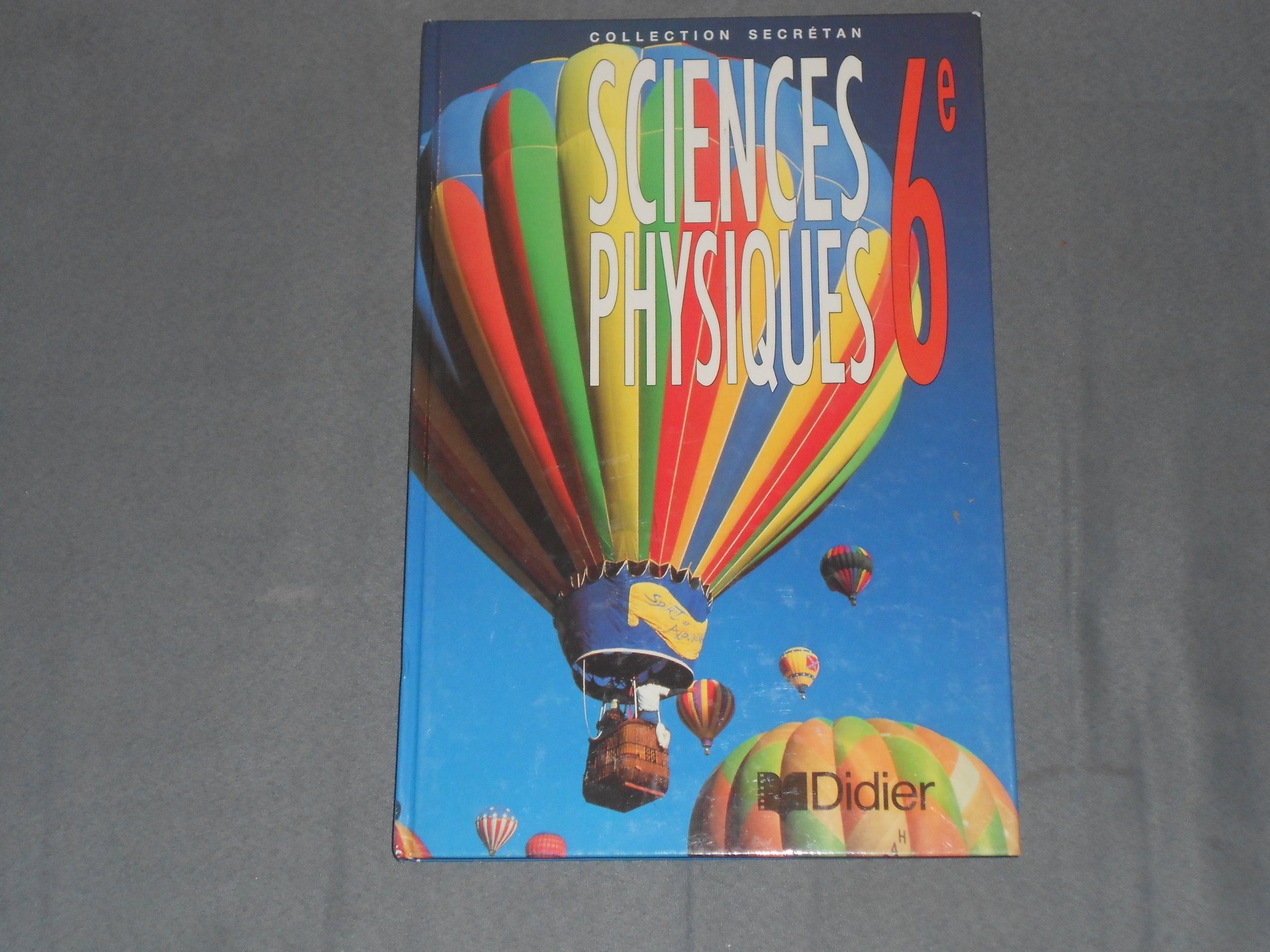 Physique 6e l.eleve 052397 (Physique 6e 3e) Books