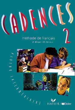 Cadences 2 : méthode de français, niveau intermédiaire Learning & Reference