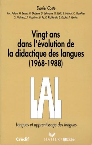 Langue ET Apprentissage DES Langues: Vingt Ans Dans L'Evolution De LA Didactique DES Langues (1968-1988) Learning & Reference