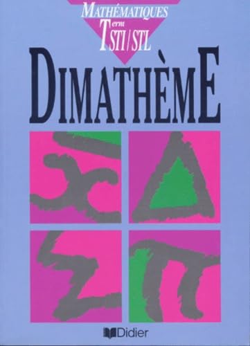 Mathematiques Terminales Sti/Stl. Edition 1997 book