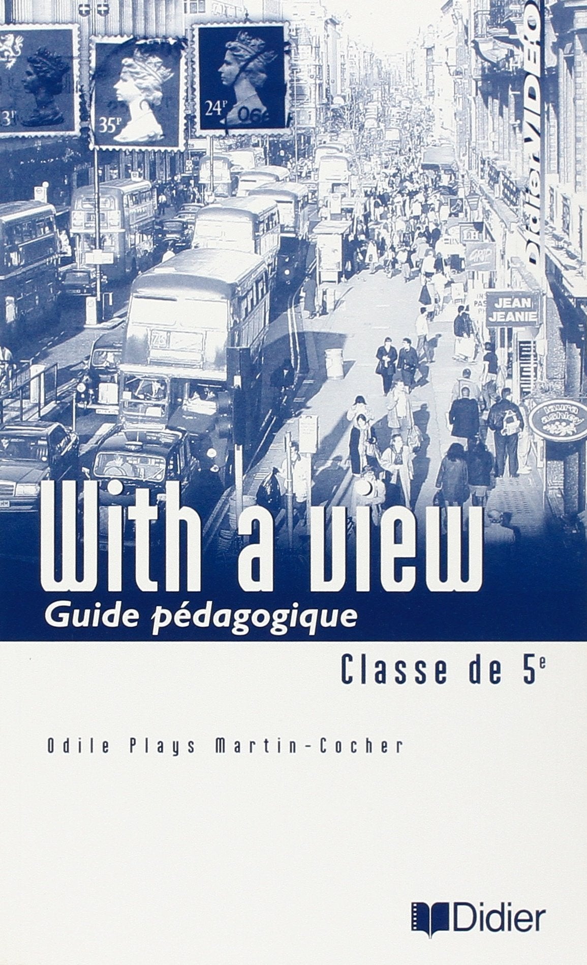 WITH A VIEW 5EME GUIDE PEDAGOGIQUE Books