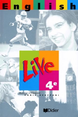 English Live : 4e LV1 (Manuel de l'élève) book