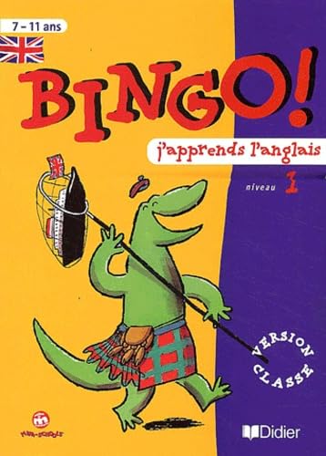 Bingo j'apprends l'anglais : Niveau 1 - Cahier Professional & Reference Books
