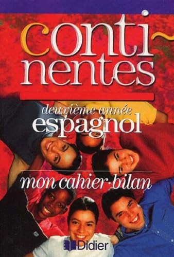 Continentes, espagnol, 2e année : Mon cahier-bilan book