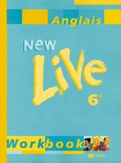 New live, anglais 6e : workbook Professional & Reference Books