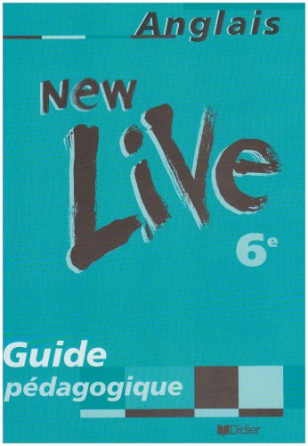 New Live : 6ème (guide pédagogique) Professional & Reference Books