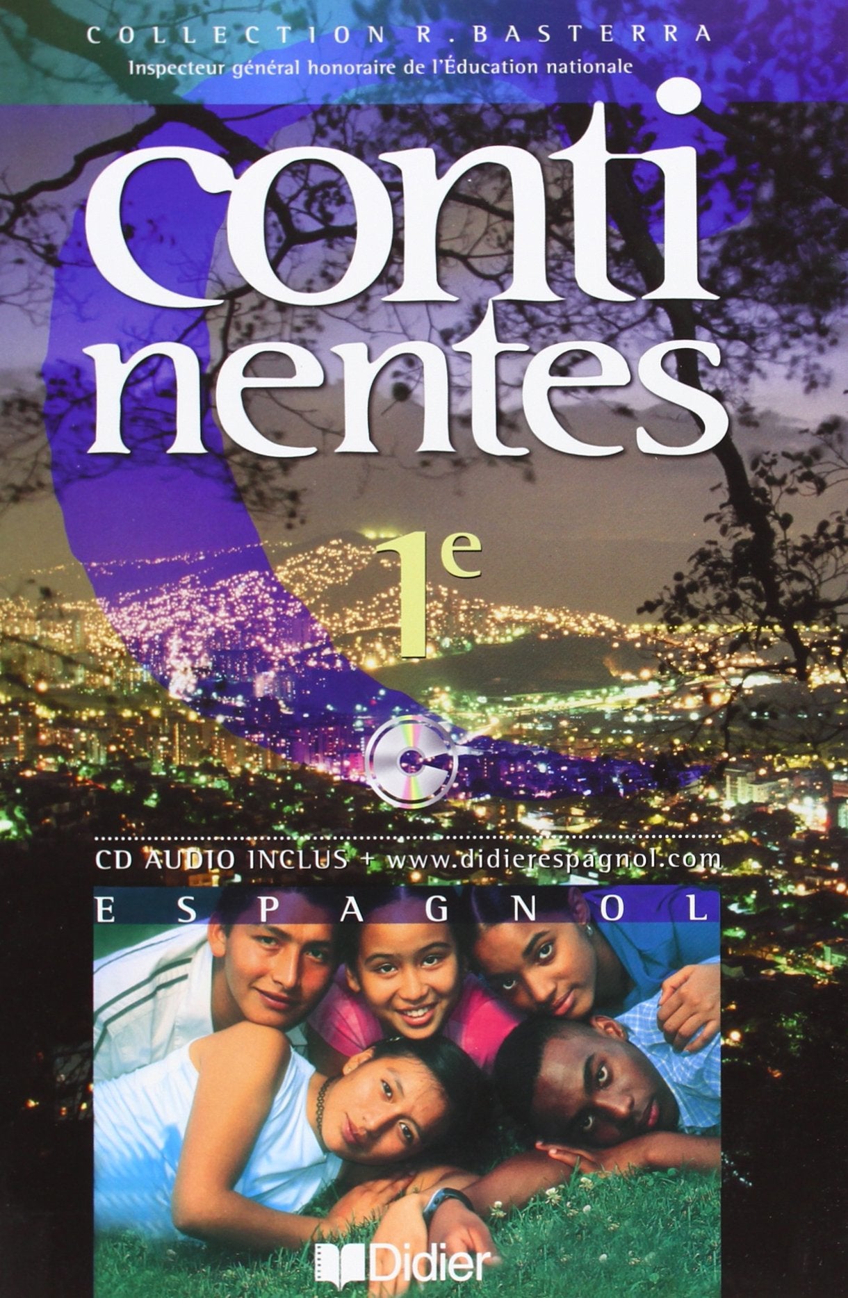 Continentes 1re LV2 (éd. 2002) - Livre élève + CD audio Professional & Reference Books
