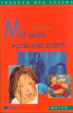 Mit Jakob wurde alles anders book