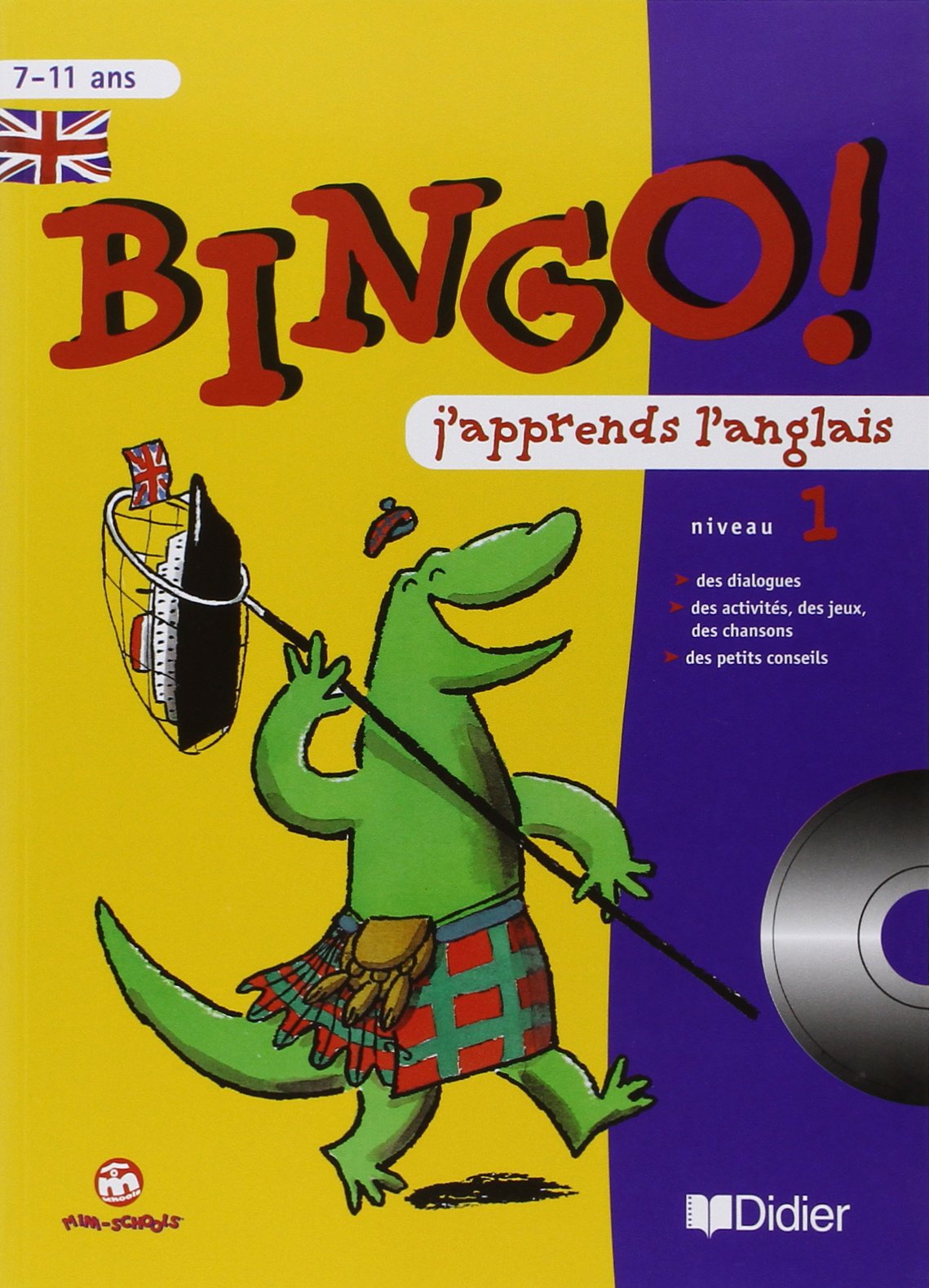 Bingo : J'apprends l'anglais, niveau 1, CM - 7-11 ans (1 cahier d'activités + 1 CD audio) Non-fiction