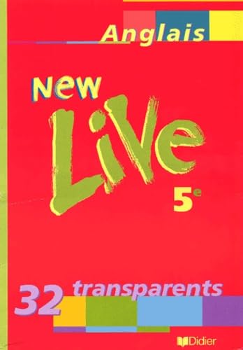 Anglais 5ème New Live.: 32 transparents Books