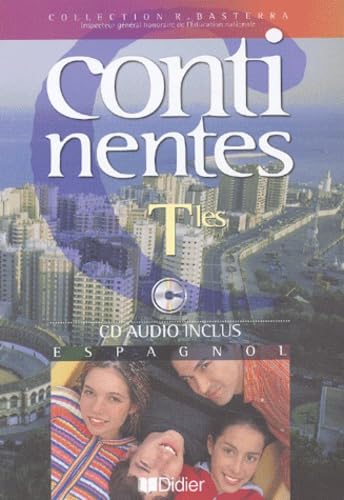 Continentes Tles LV2 (éd. 2003) - Livre élève + CD audio Professional & Reference Books