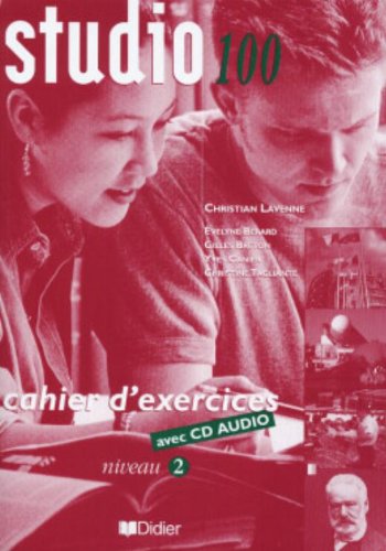 Studio 100 : Cahier d'exercices niveau 2 (1CD audio): Cahier d'exercices & CD-audio 2 Foreign Languages ​​& Dictionaries