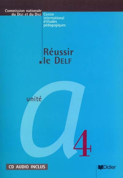 Product Image: Réussir le DELF, unité A4