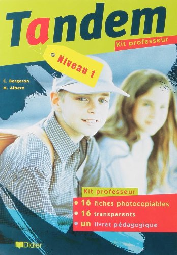 Tandem niveau 1 : Kit du professeur (transparents + fiches photocopiables) book