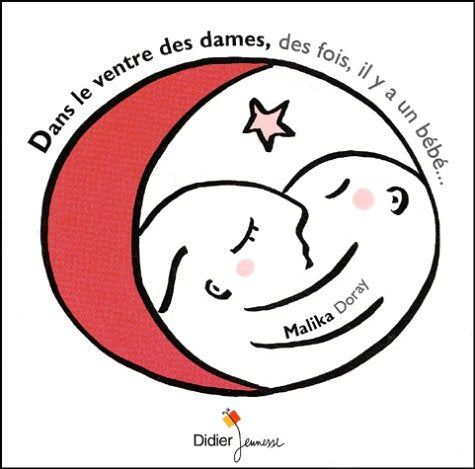 Dans Le Ventre Des Dames, Des Fois, Il Y A Un Bebe... Books