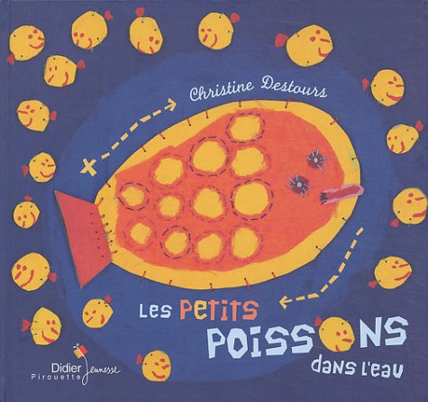 Les petits poissons dans l'eau - Sélection du Comité des mamans Hiver 2004 (0-3 ans) Books