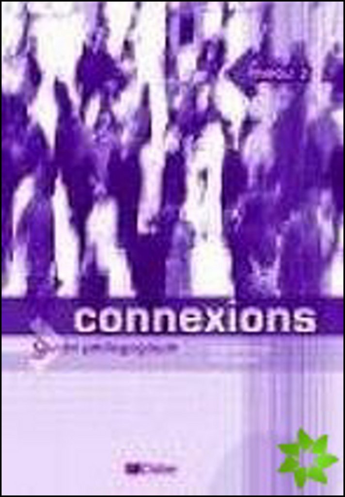 Connexions 3: Guide pédagogique book
