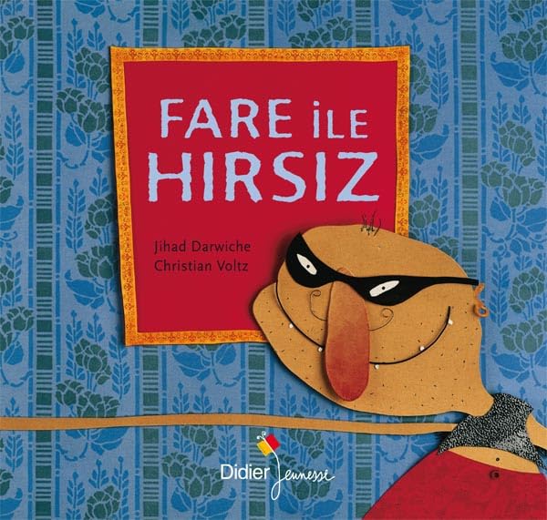 Fare ile hirsiz: La souris et le voleur (version turque) book