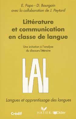 Littérature et communication en classe de langue : une initiation à l'analyse du discours littéraire book