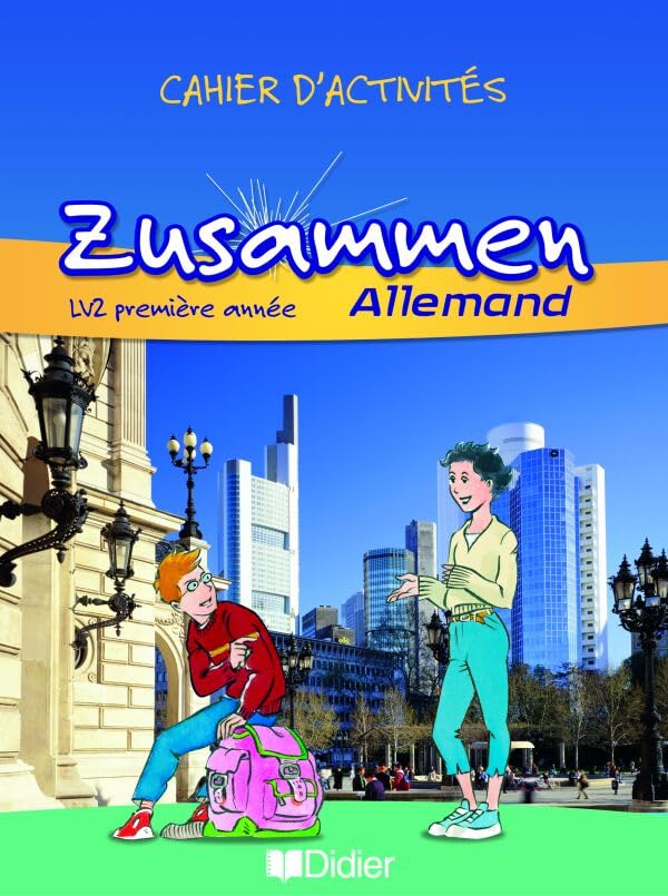 Zusammen Allemand LV2 1e Année : Cahier d'activités: Zusammen 4e LV2 cahier d'exercices Professional & Reference Books
