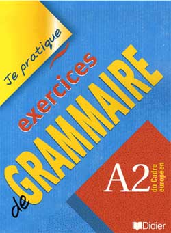 Exercices de grammaire, A2 du cadre européen Foreign Languages ​​& Dictionaries