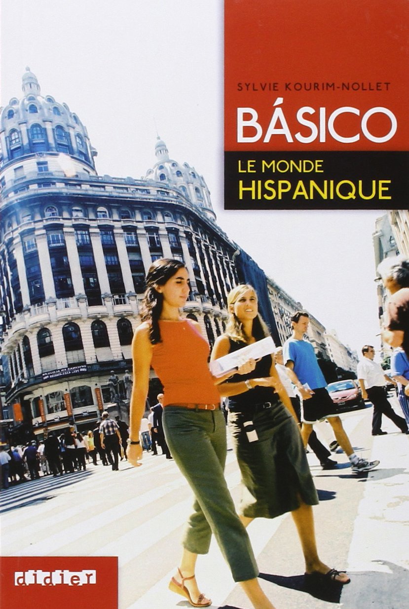 Basico - Le monde hispanique - Livre Non-fiction