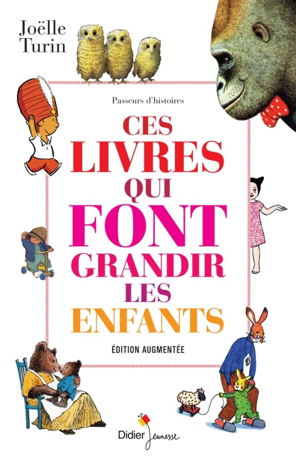 Ces livres qui font grandir les enfants (édition augmentée) Young adult books