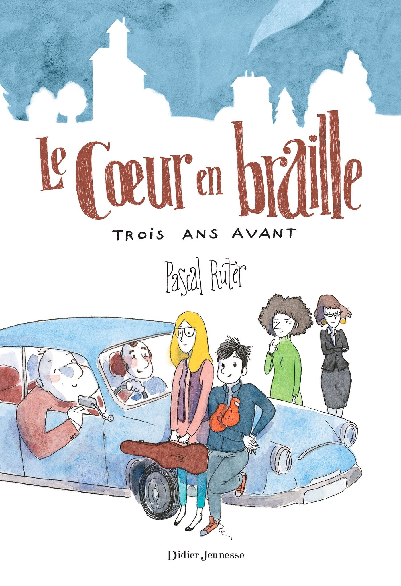 La coeur en braille: trois ans avant Contemporary literature