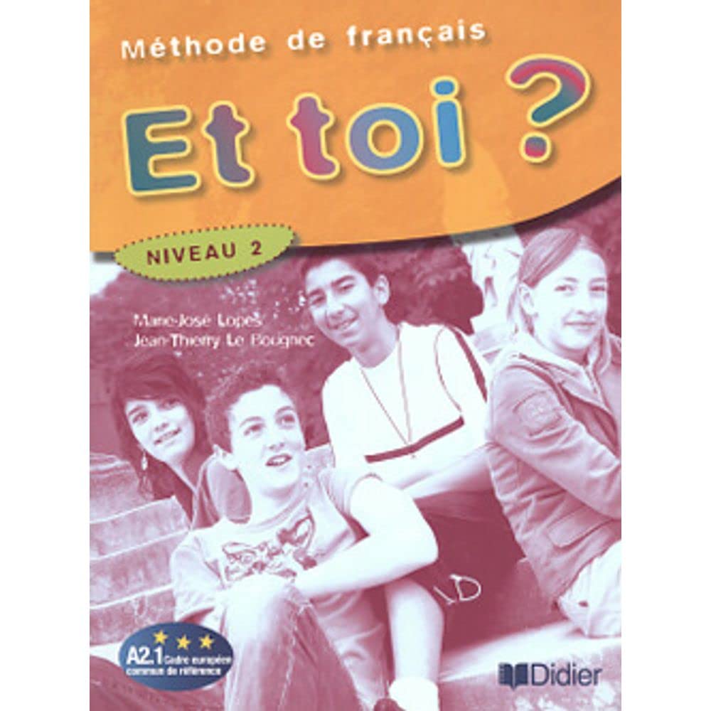 Et toi ? niv.2 - Livre élève book