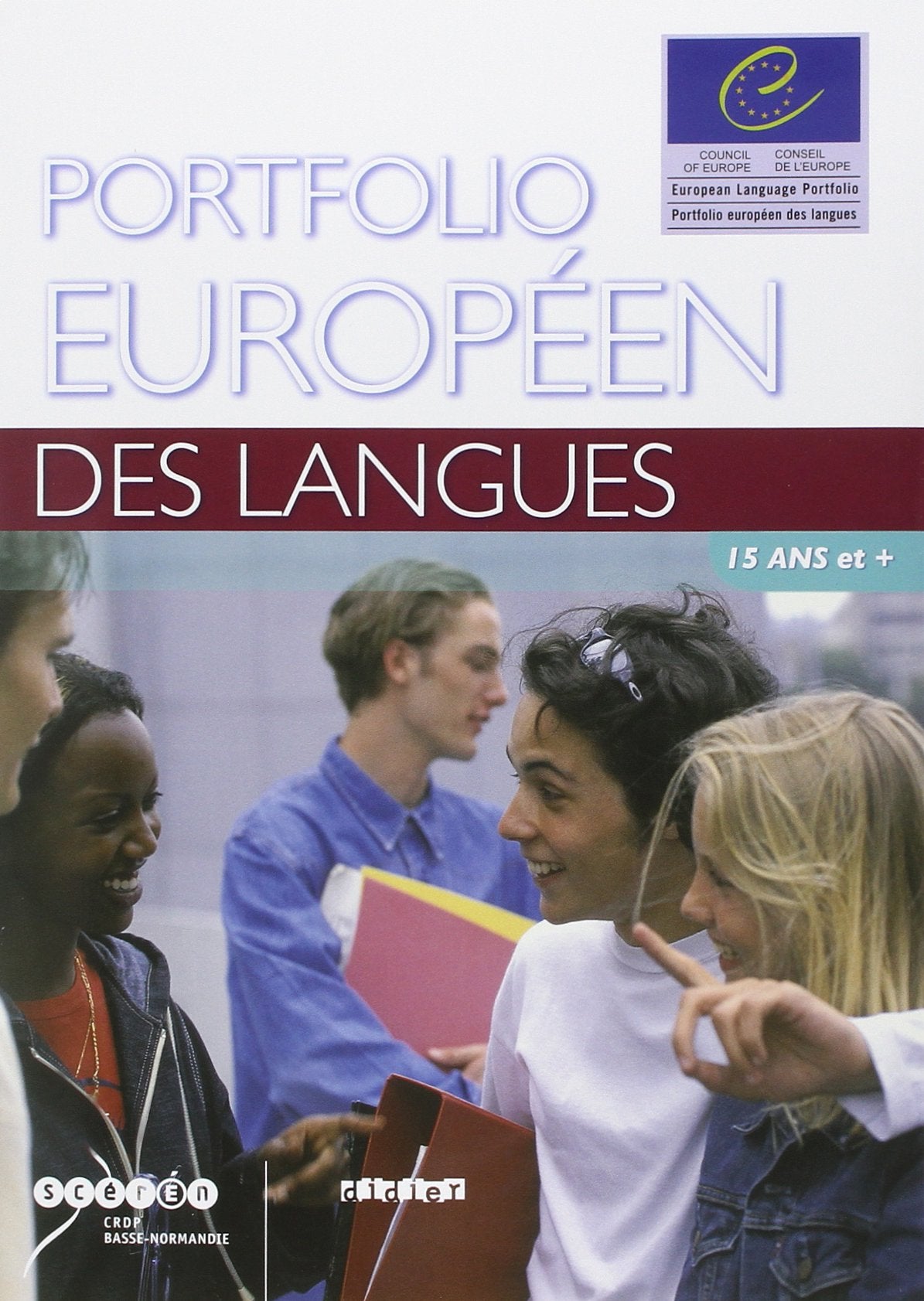 Portfolios Europeens DES Langues: 15 Ans ET Plus Foreign Languages ​​& Dictionaries
