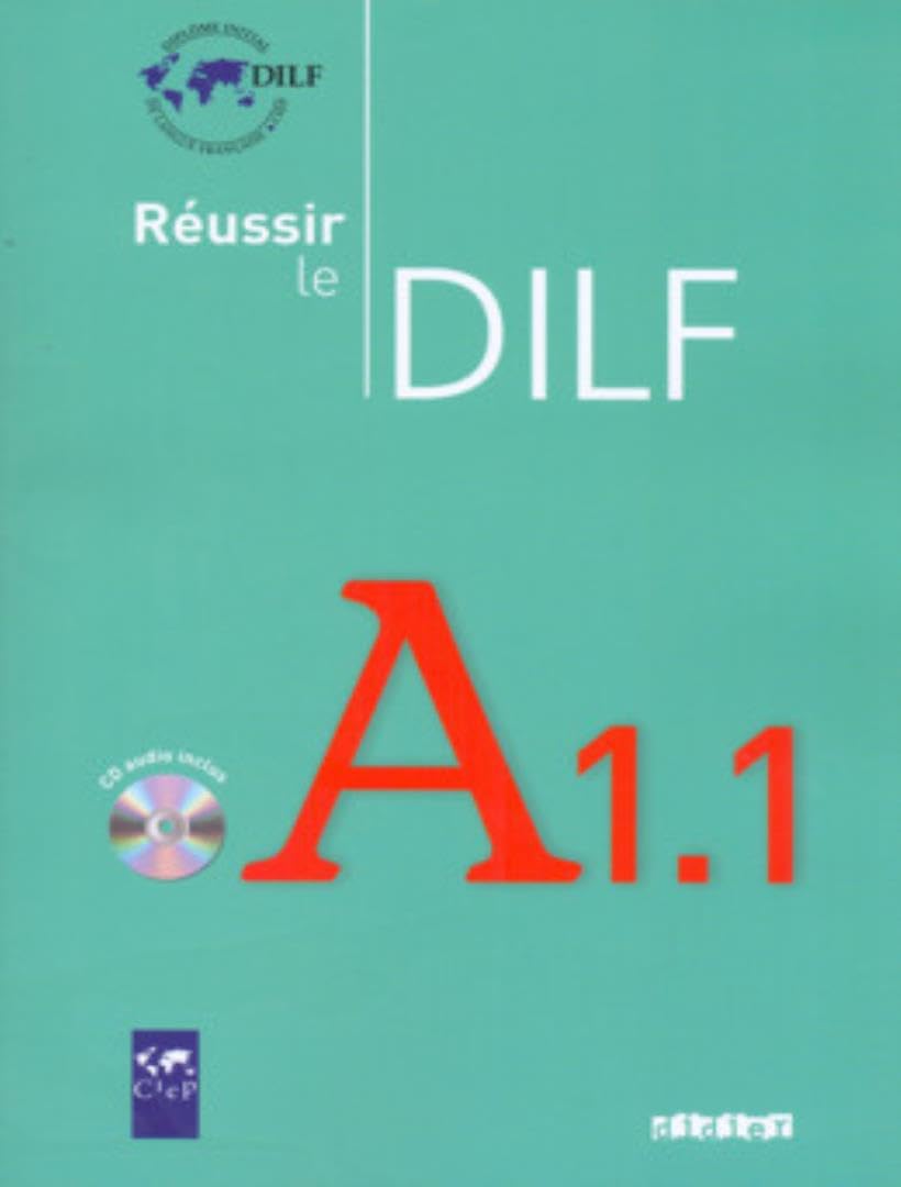Réussir le Dilf A1.1 Livre + CD: Livre & CD audio A1.1 Social Sciences