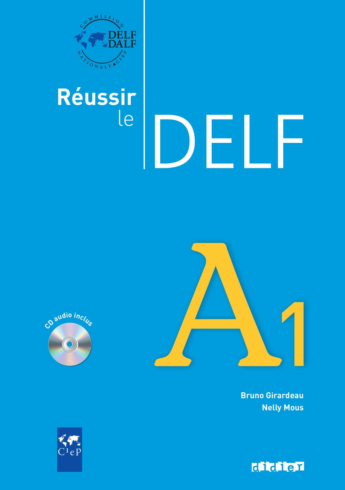 Réussir le DELF - Aktuelle Ausgabe / A1 - Livre mit CD: Livre A1 & CD audio Professional & Reference Books