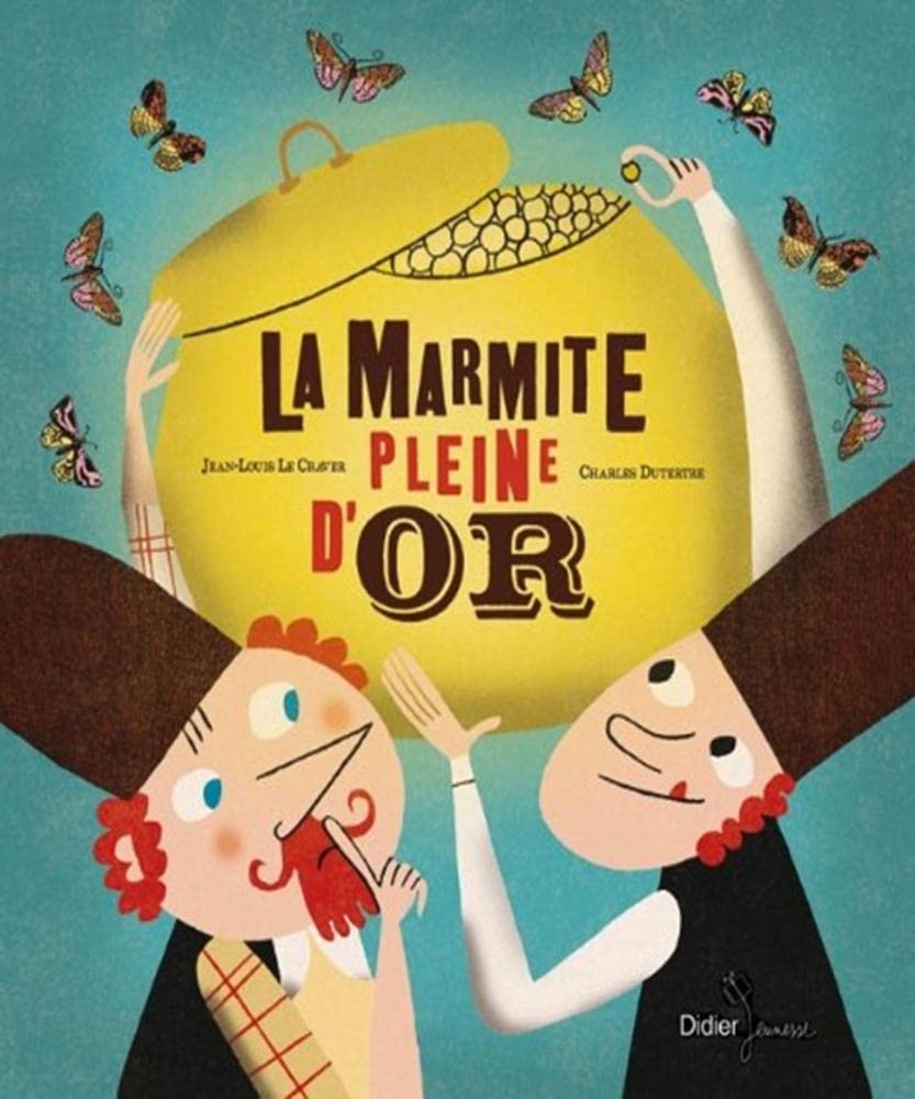 La marmite pleine d'or Novels & Short Stories