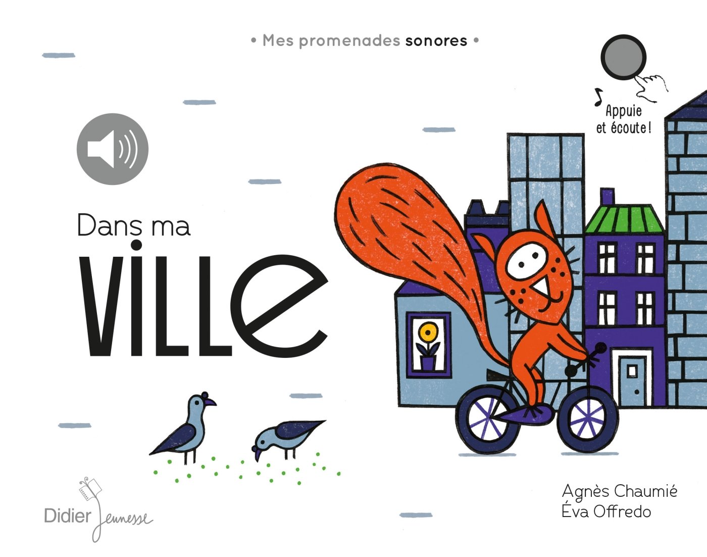 Dans ma ville: Mes promenades sonores Children's books