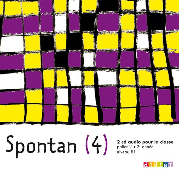 Spontan 4 palier 2 - 2e année LV1/LV2 - 2 CD audio classe cd