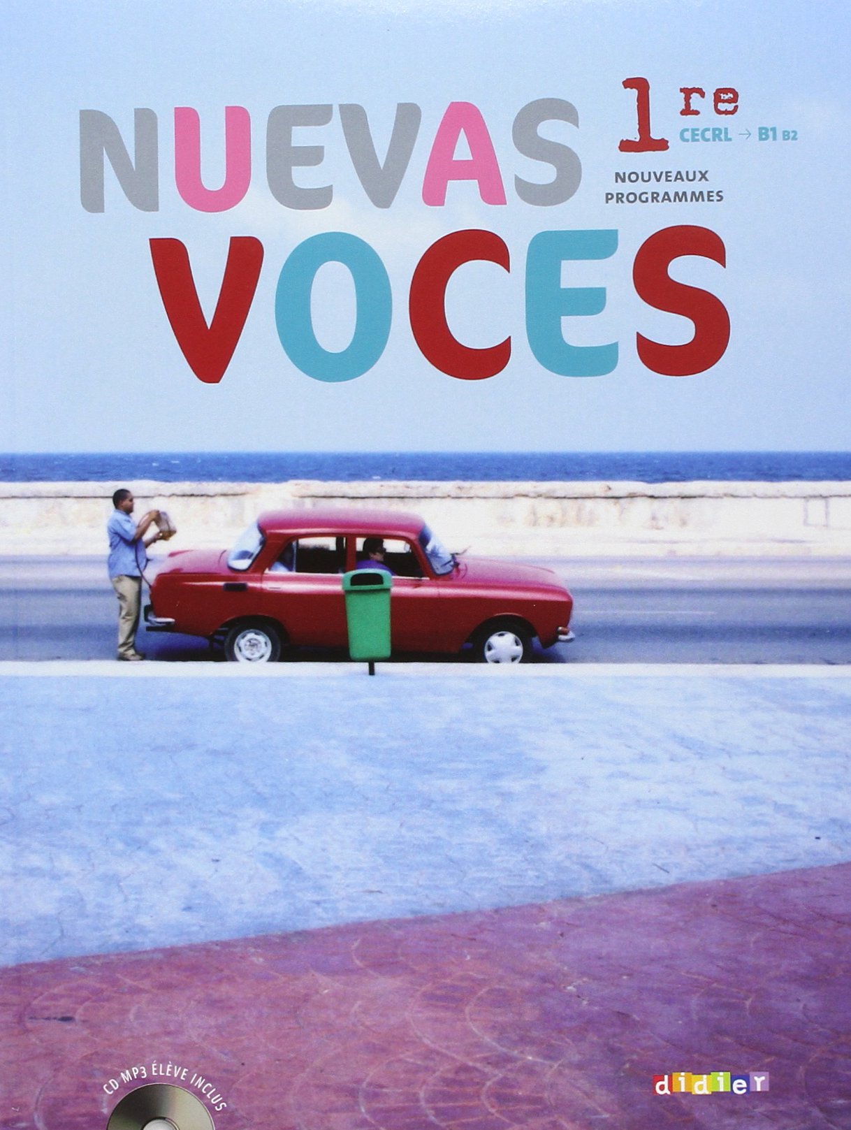 Nuevas voces 1re: grand format Education & Training