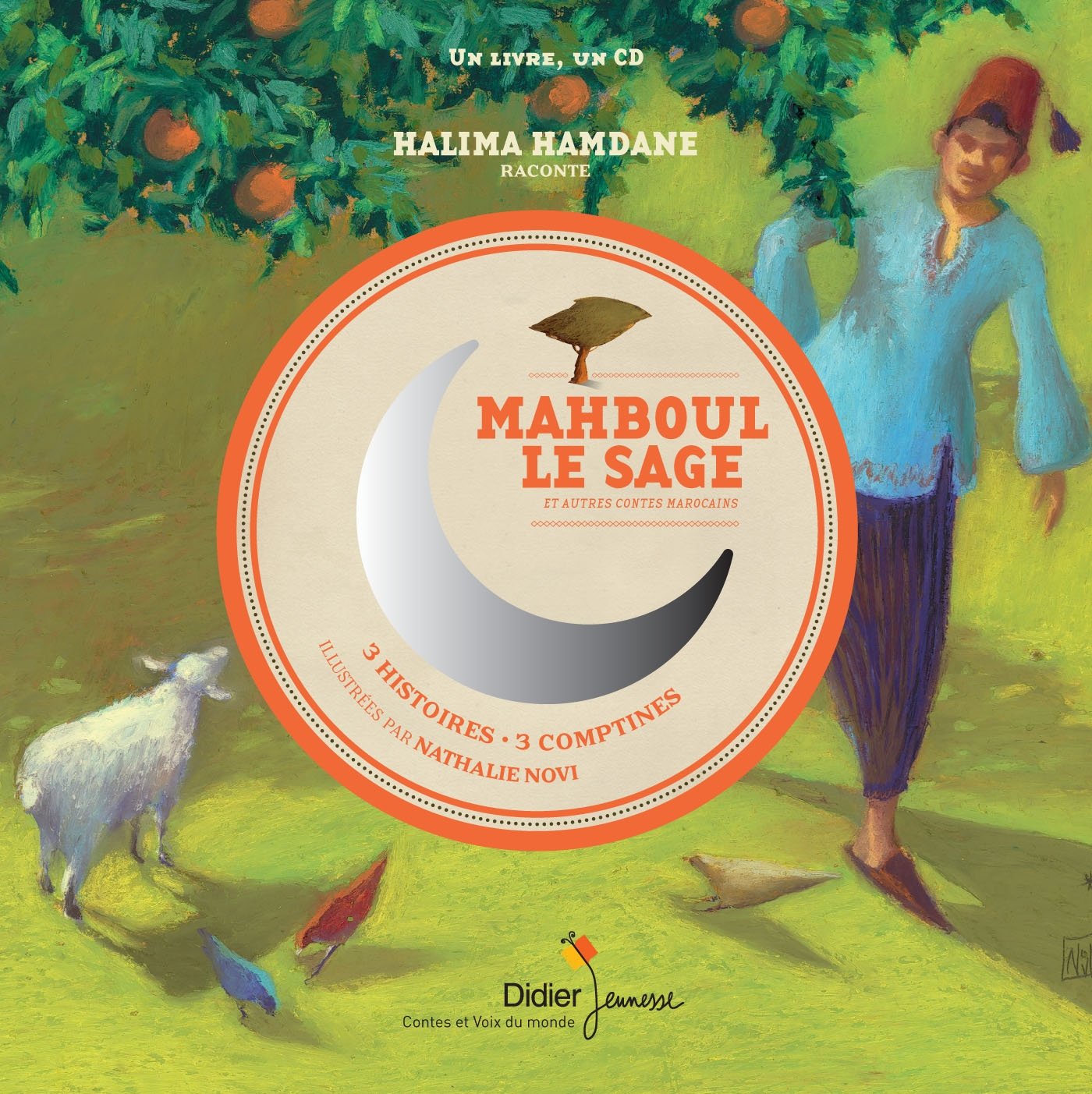 Mahboul le sage et autres contes marocains book