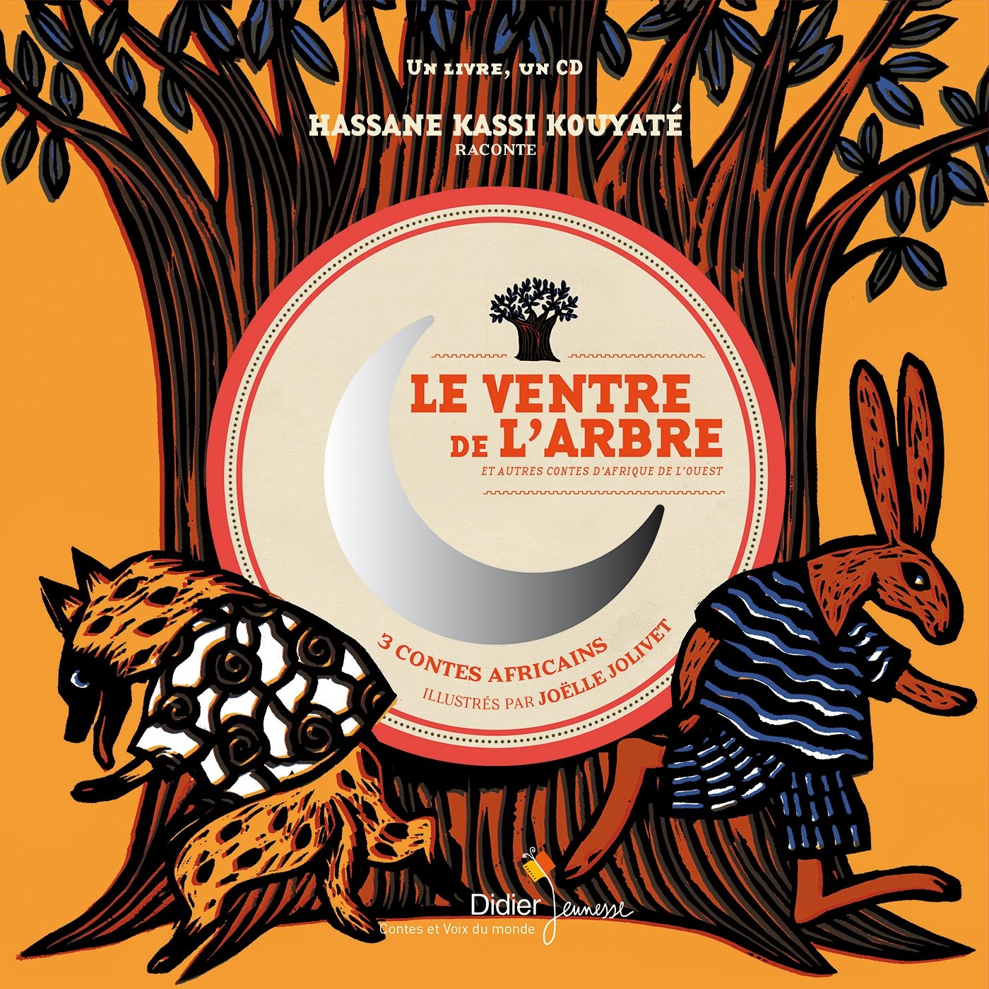 Le Ventre de l'arbre et autres contes d'Afrique de l'Ouest book