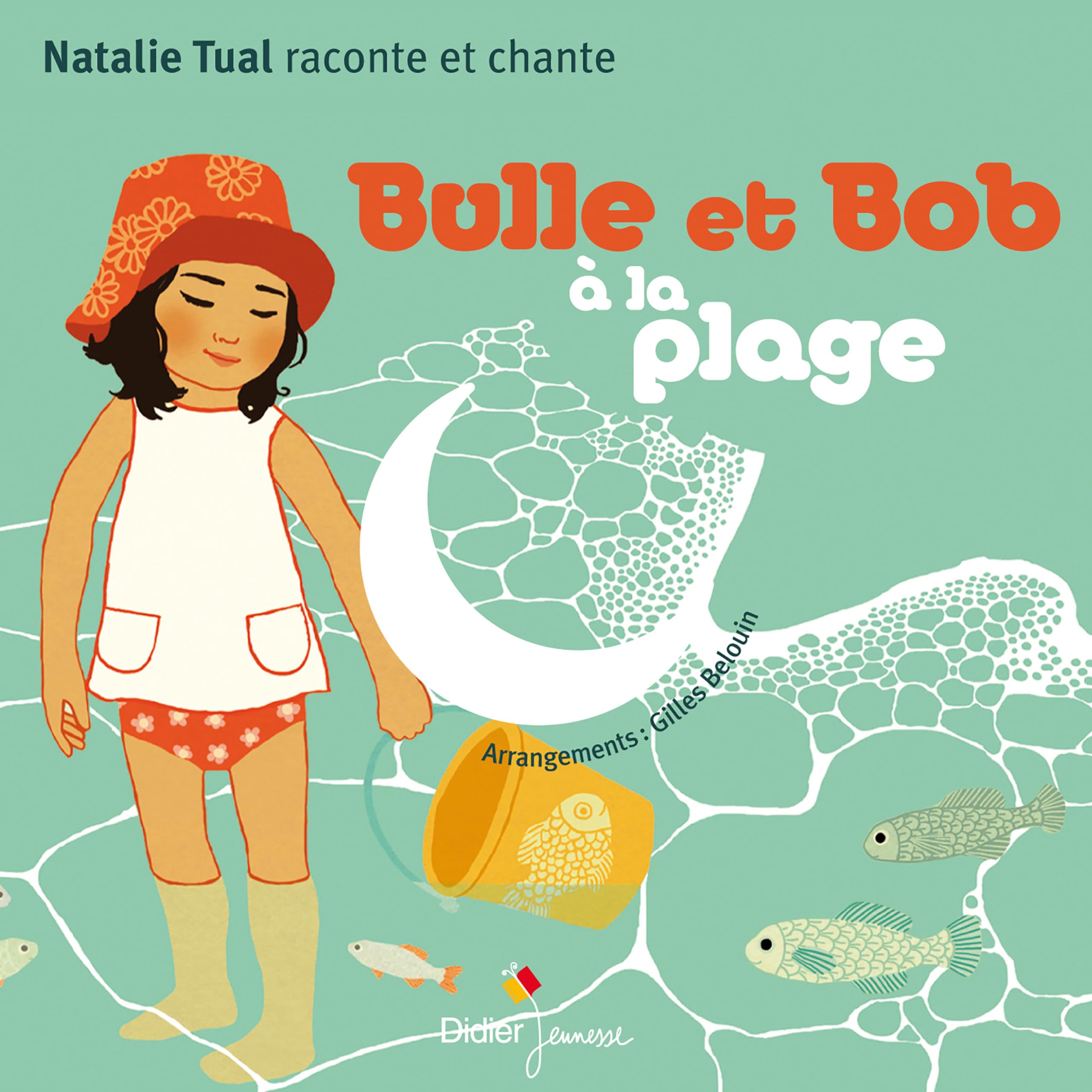 Nathalie Tual - Bulle Et Bob A La Plage Music for Children