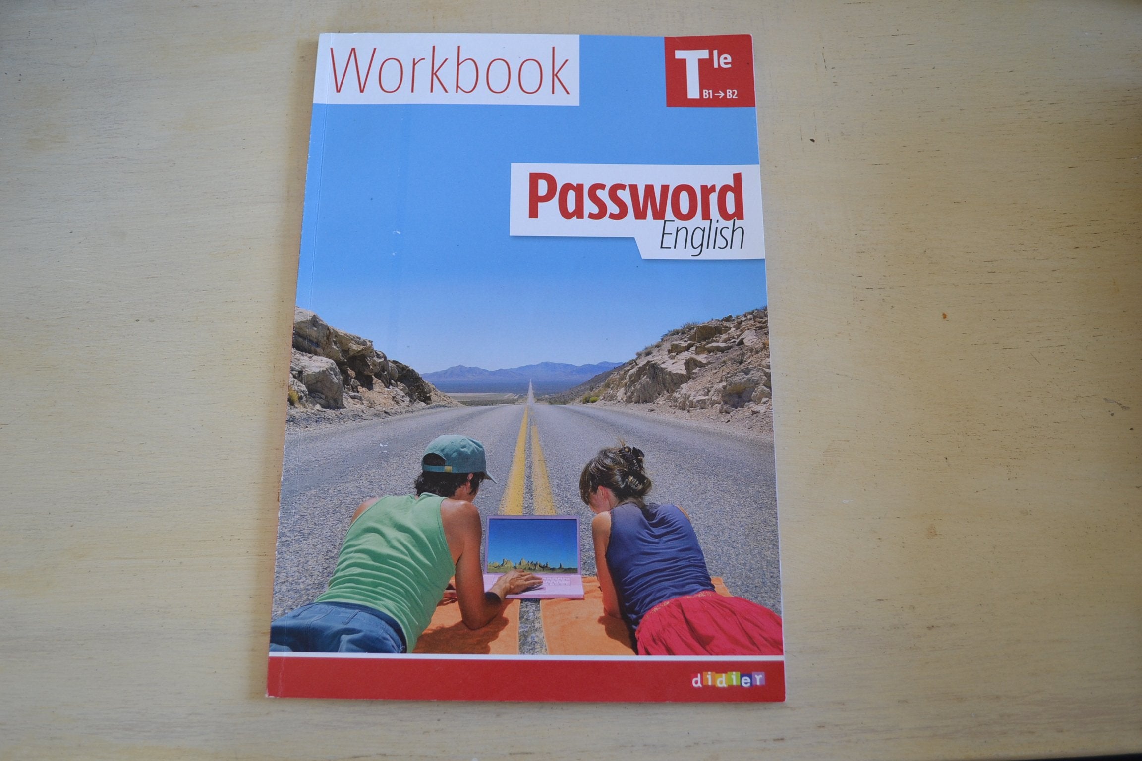 Password English Tle - Worbook (Cahier d'activités): Worbook B1-B2 Professional & Reference Books