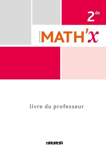 Math'x 2de (éd. 2014) - Livre du professeur - version papier Professional & Reference Books