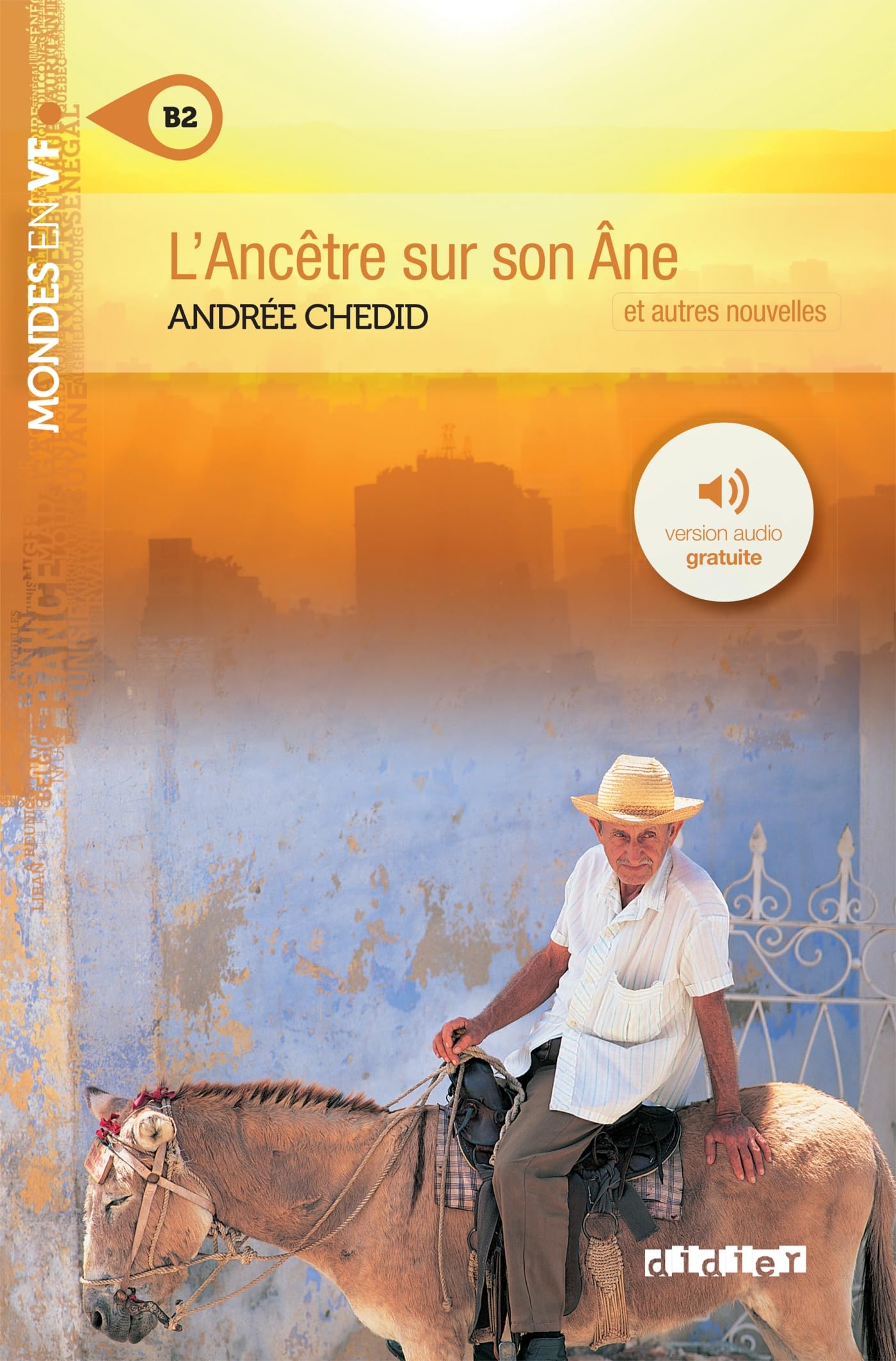 MONDES EN VF L´ancetre sur son ane (2016) Contemporary literature