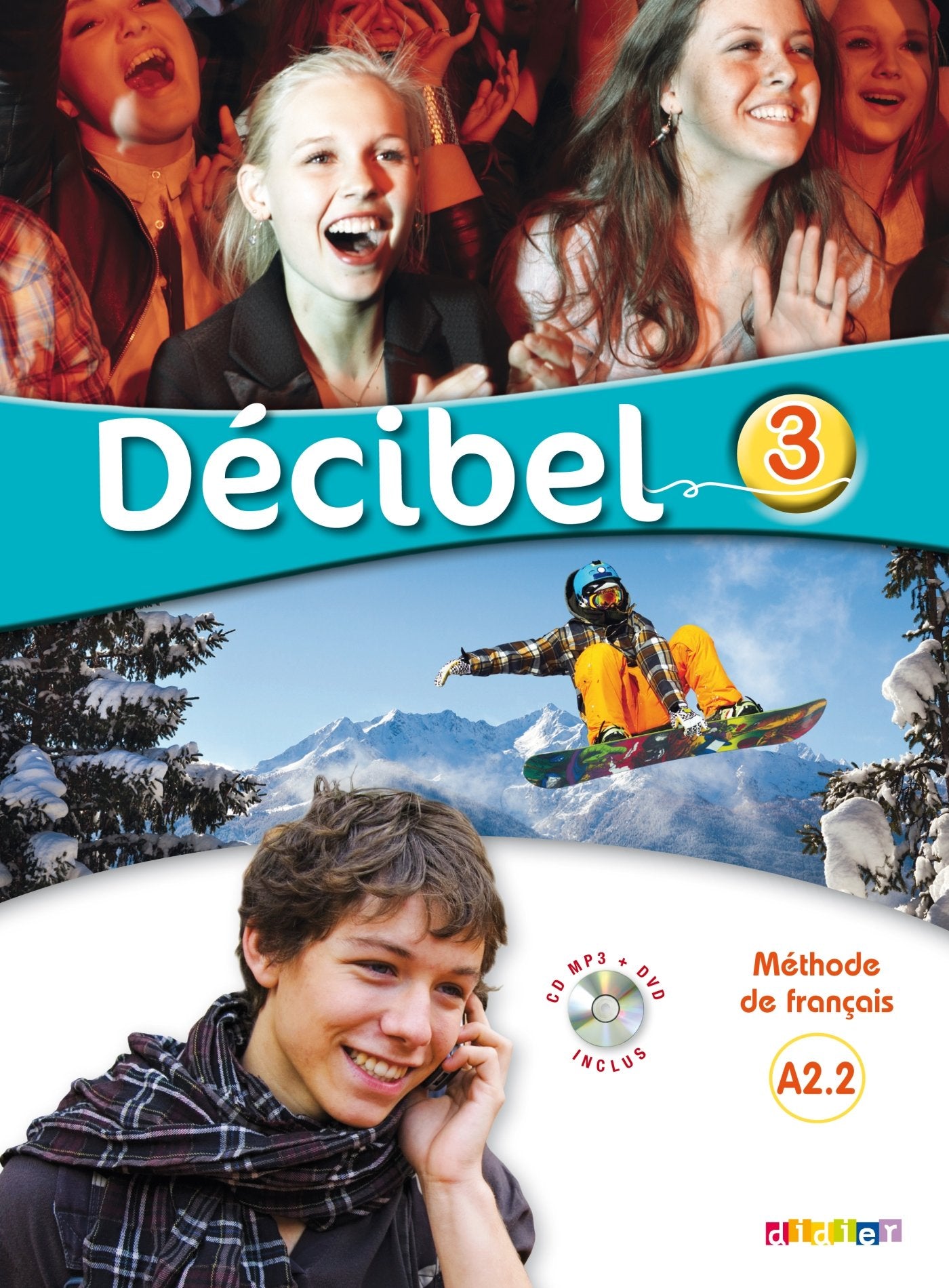 Décibel 3 - Niv.A2.2 - Livre + CD mp3 + DVD book