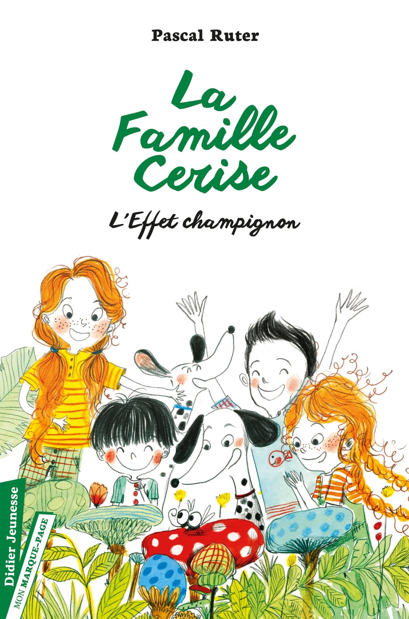 La Famille Cerise, L'Effet champignon - Tome 3 Contemporary literature
