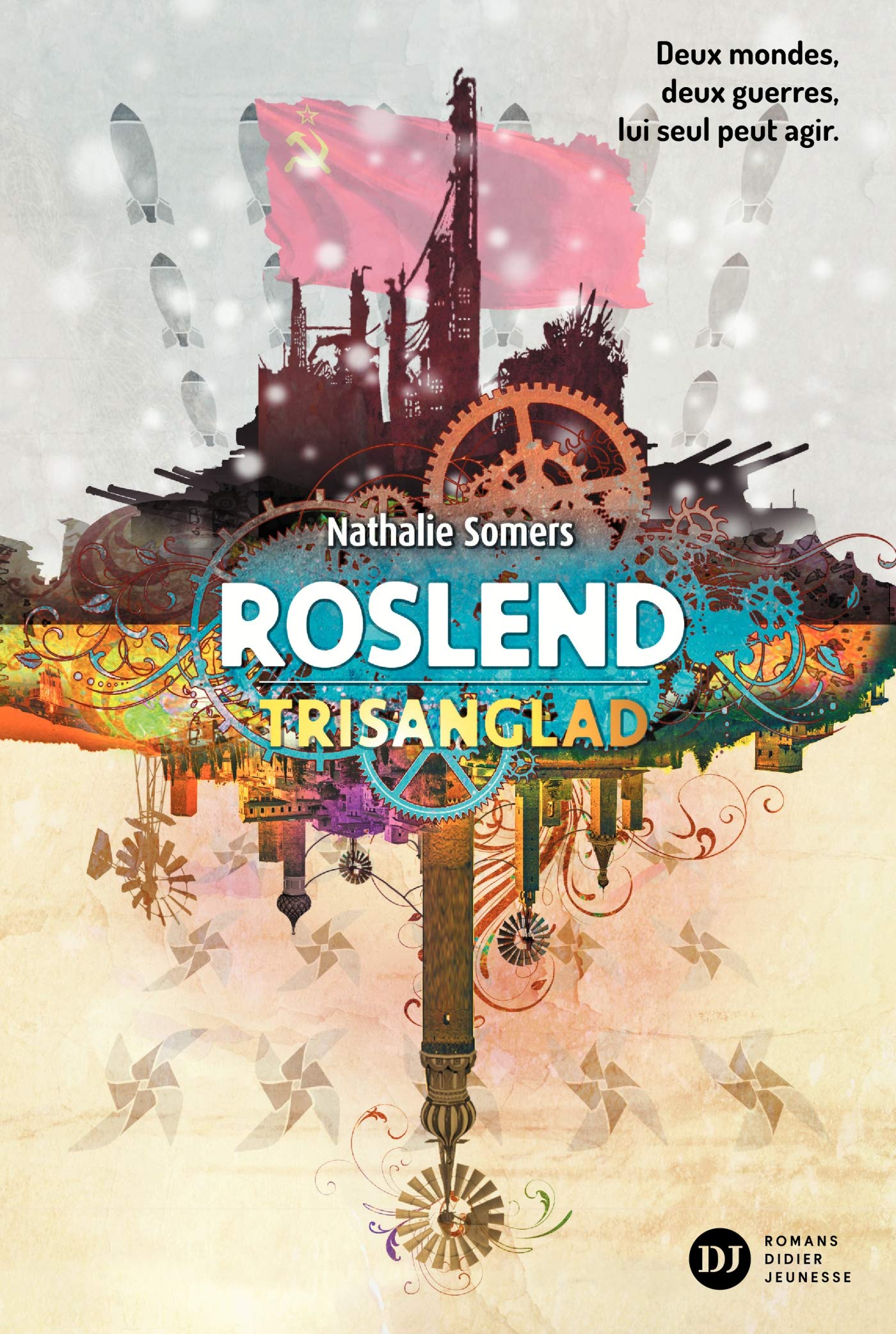 Roslend, Trisanglad - tome 2 book