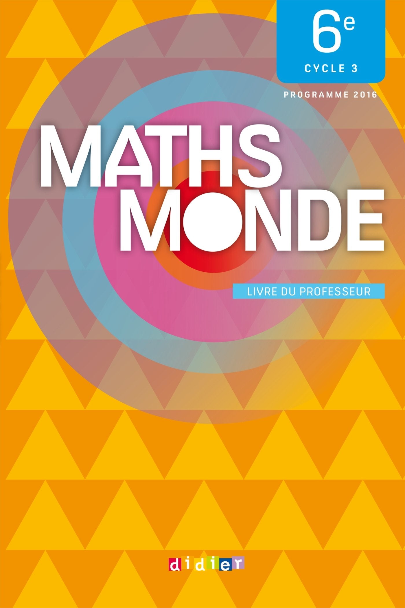 Maths Monde 6e - Livre professeur: Livre du professeur Professional & Reference Books