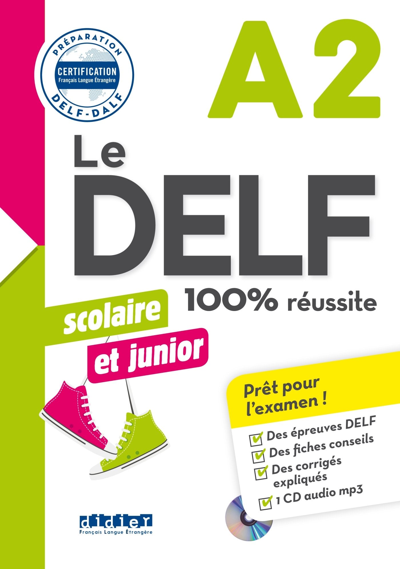 DELF 100% reussite A2 scolaire et junior + CD: DID.CERTIF.FLE Social Sciences