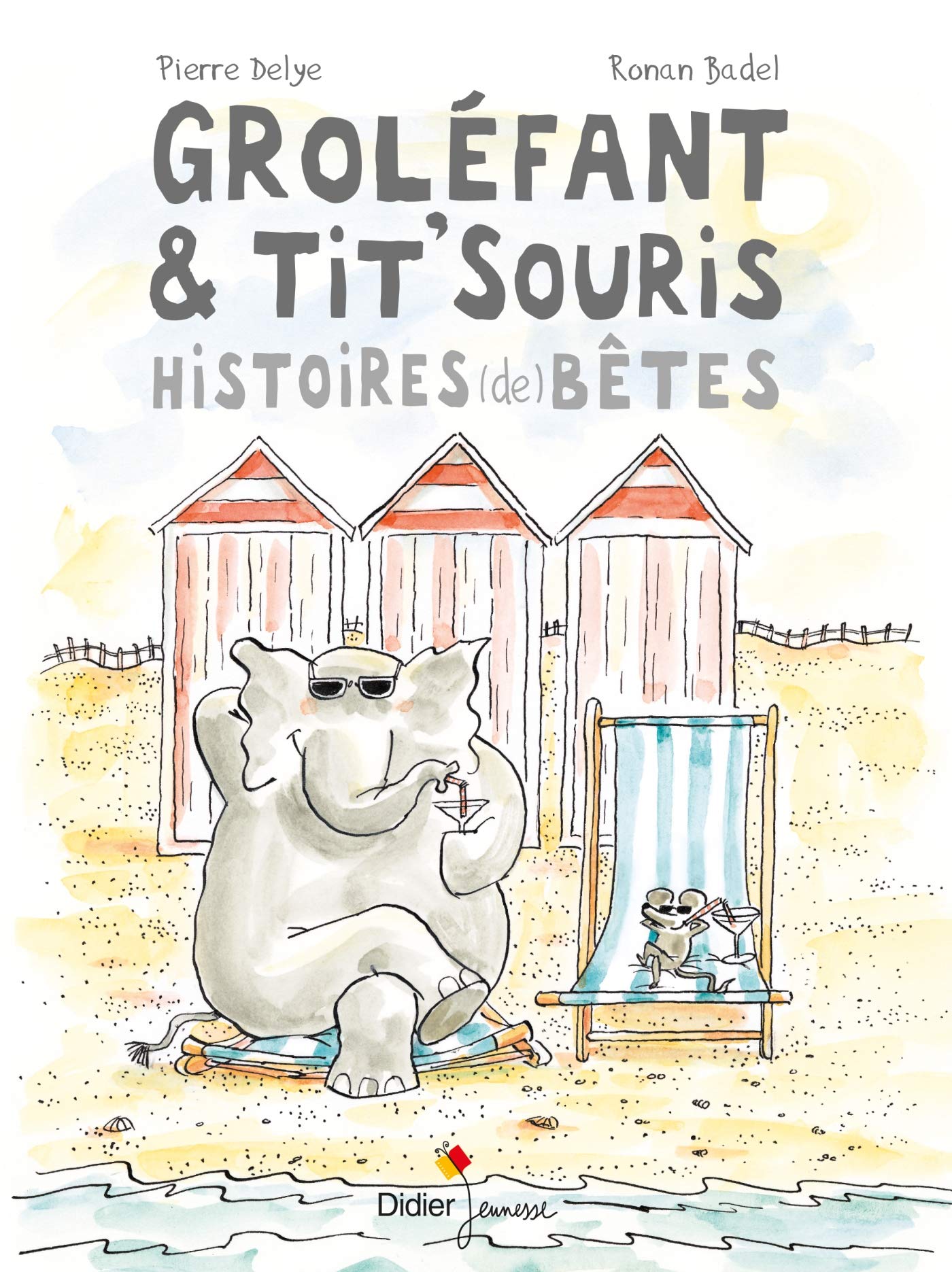 Groléfant & Tit'Souris, Histoires (de) bêtes book