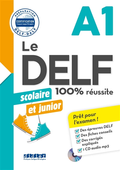 Product Image: Le DELF scolaire et junior A1 : 100 % réussite