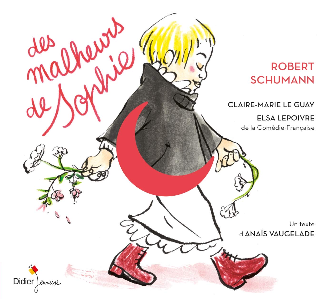 Claire-Marie Le Guay Elsa Lepoivre - Des Malheurs De Sophie Music
